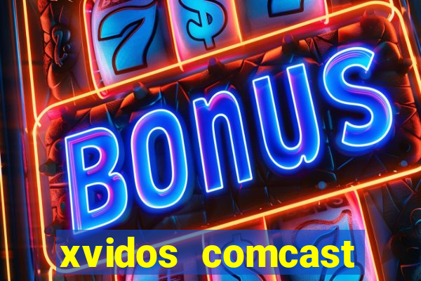 xvidos comcast xfinity customer service